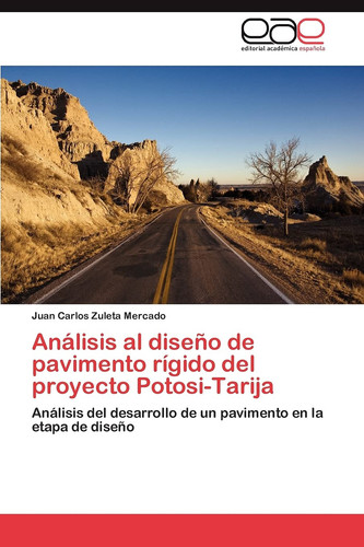 Análisis Al Diseño de Pavimento Rígido Del Proyecto Potosi-Tarij