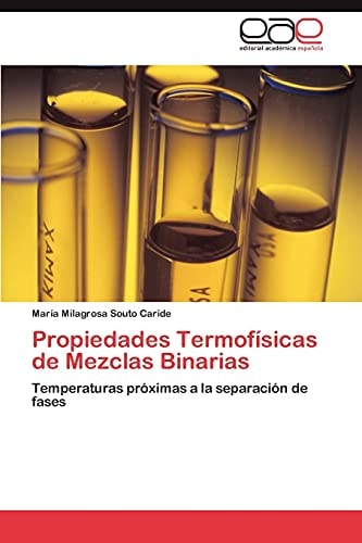 Propiedades Termofísicas de Mezclas Binarias