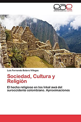 Sociedad, Cultura Y Religión