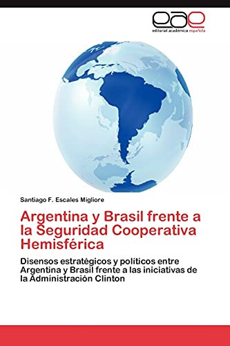 Argentina Y Brasil Frente a la Seguridad Cooperativa Hemisféric
