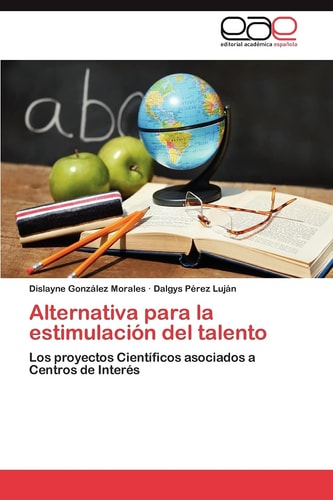 Alternativa Para la Estimulación Del Talento