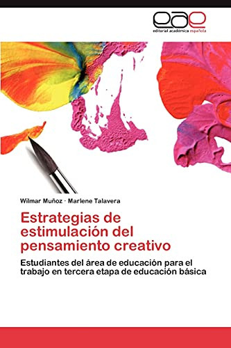 Estrategias de Estimulación Del Pensamiento Creativo
