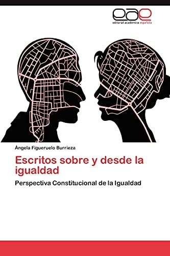 Escritos Sobre Y Desde la Igualdad