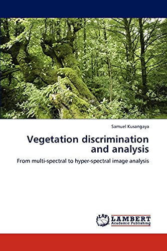 Vegetation Discrimination and Analysis
