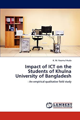 Impact of Ict on the Students of Khulna University of Bangladesh
