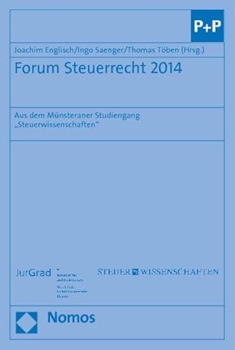 Forum Steuerrecht 2014 aus dem Münsteraner Studiengang "Steuerwissenschaften"