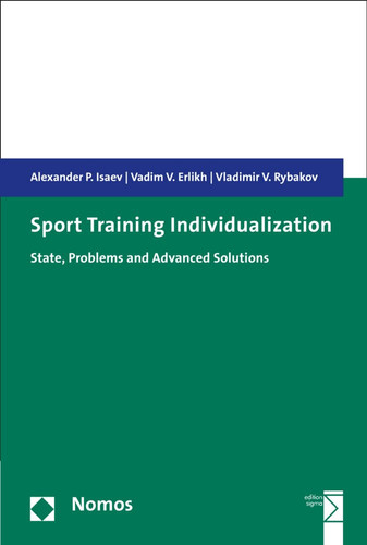 Sport Training Individualization State, Problems and Advanced Solutions