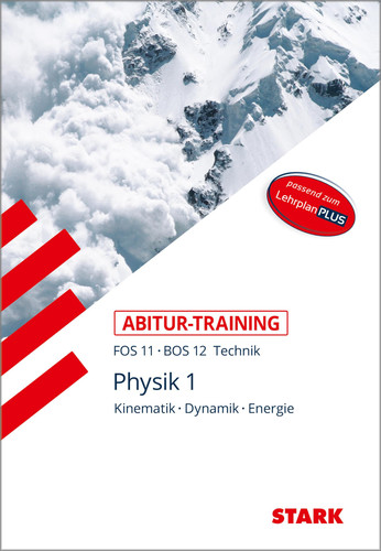Physik Kinematik, Dynamik, Energie