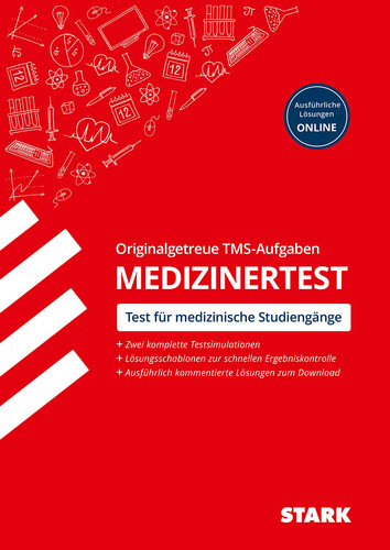 Medizinertest originalgetreue TMS-Aufgaben : Test für medizinische Studiengänge