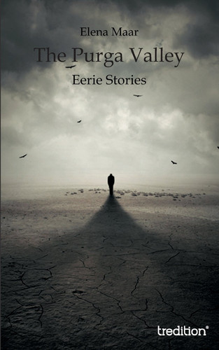 The Purga Valley Eerie Stories