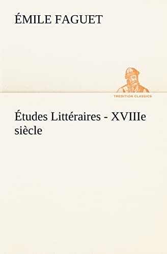Études Littéraires - XVIIIe siècle.