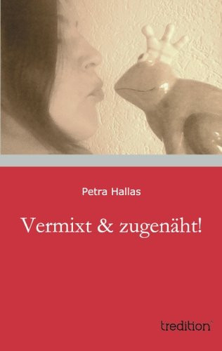 Vermixt and Zugenäht!