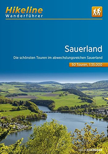 Sauerland die schönsten Touren im abwechslungsreichen Sauerland