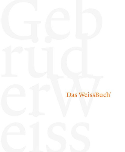 Das WeissBuch [hoch] 3 mehr als 500 Jahre unternehmerische Tätigkeit einer Familie im Transport