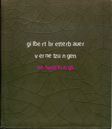 Gilbert Bretterbauer, networkings