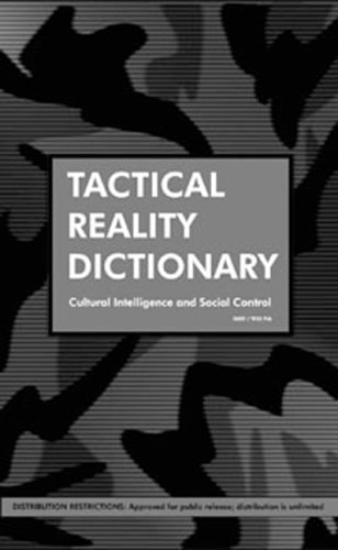 Tactical Reality Dictionary Cultural Intelligence and Social Control