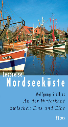 Lesereise Nordseeküste an der Waterkant zwischen Ems und Elbe