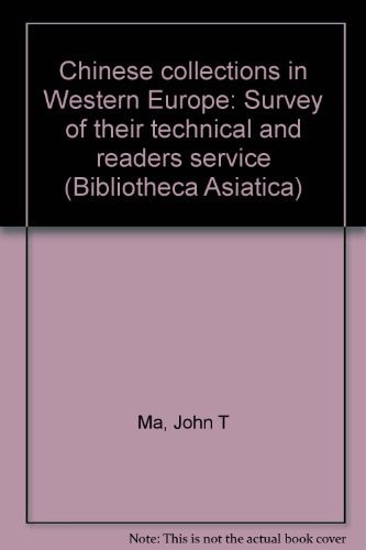 Chinese collections in Western Europe: Survey of their technical and readers service