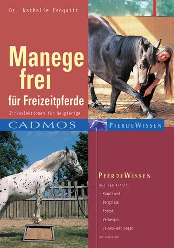 Manege frei für Freizeitpferde Zirkuslektionen für Neugierige