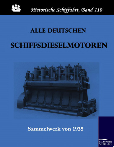 Alle Deutschen Schiffsdieselmotoren