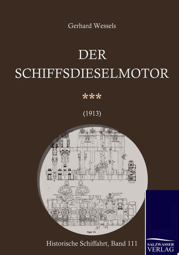 Der Schiffsdieselmotor