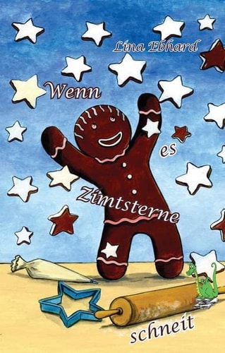 Wenn es Zimtsterne schneit ein Adventskalenderbuch