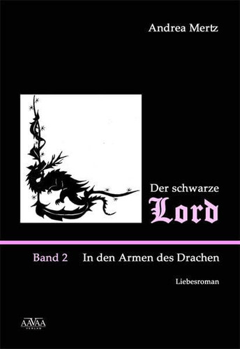 Der schwarze Lord In den Armen des Drachen