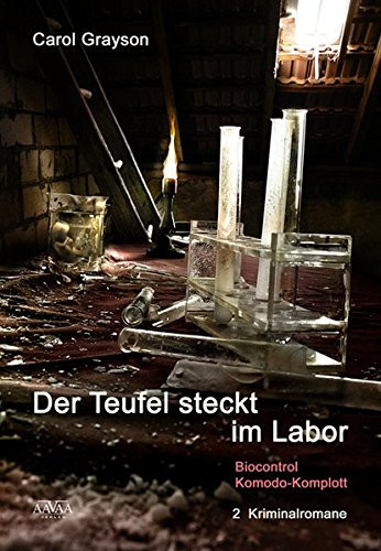 Der Teufel steckt im Labor 2 Kriminalromane