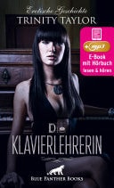 Die Klavierlehrerin | Erotik Audio Story | Erotisches Hörbuch Klavierstunden einmal anders ...