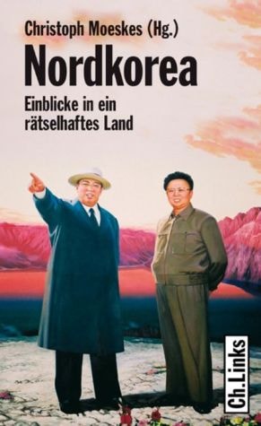 Nordkorea: Einblicke in ein rätselhaftes Land