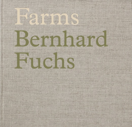Bernhard Fuchs: Farms