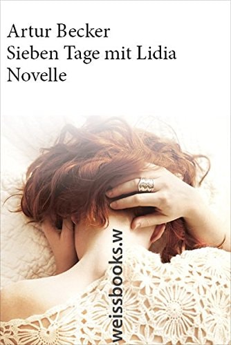 Sieben Tage mit Lidia Novelle