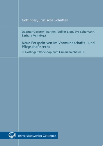 Neue Perspektiven im Vormundschafts- und Pflegschaftsrecht