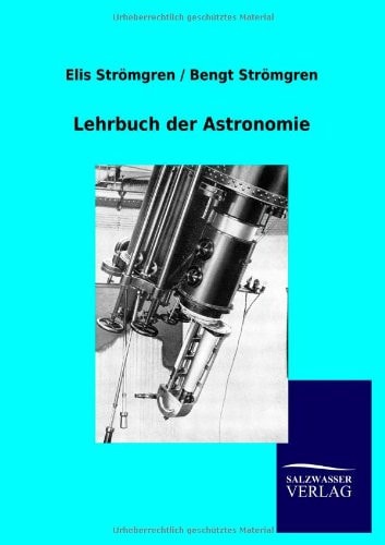 Lehrbuch Der Astronomie