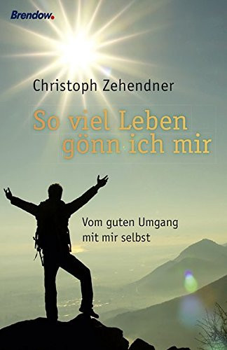 So viel Leben gönn ich mir Buch