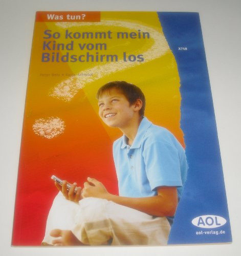 Was tun? So kommt mein Kind vom Bildschirm los