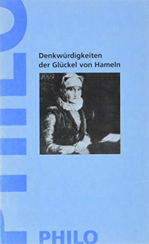 Denkwürdigkeiten der Glückel von Hameln