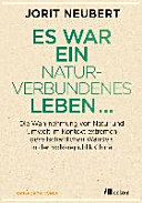 "Es war ein naturverbundenes Leben ..." die Wahrnehmung von Natur und Umwelt im Kontext extremen gesellschaftlichen Wandels in der Volksrepublik China