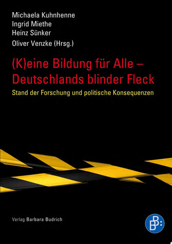 (K)eine Bildung für alle – Deutschlands blinder Fleck Stand der Forschung und politische Konsequenzen