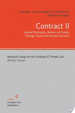 Contract II: General Provisions, Delivery of Goods, Package Travel and Payment Services