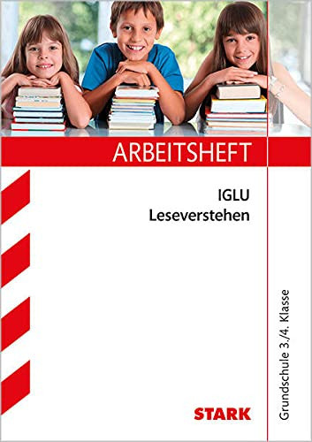 Arbeitsheft IGLU, Leseverstehen Grundschule 3./4. Klasse