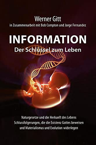 Information. Der Schlüssel zum Leben