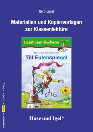 Materialien und Kopiervorlagen zur Klassenlektüre Manfred Mai, Till Eulenspiegel