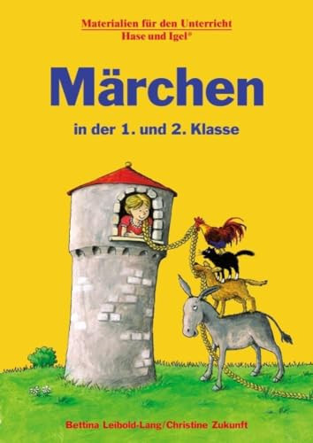 Märchen in der ... Klasse