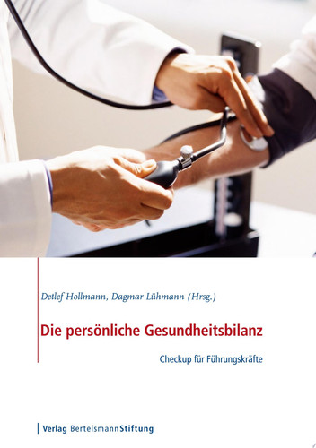 Die persönliche Gesundheitsbilanz Checkup für Führungskräfte