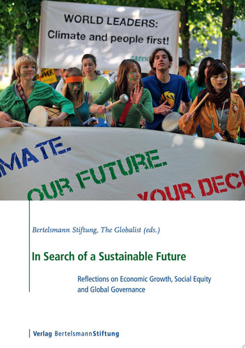 In Search of a Sustainable Future Reflections on Economic Growth, Social Equity and Global Governance
