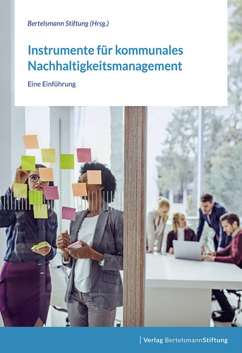 Instrumente für kommunales Nachhaltigkeitsmanagement eine Einführung