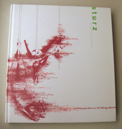 Sturz Fall ; Brigitte Waldach ; Ausstellungsorte Kunsthalle Emden, 5.6. - 5.9.2010 ; Kalmar Konstmuseum, Schweden, 17.9. - 14.11.2010 ; Rogaland Kunstmuseum Stavanger, Norwegen, 4.3. - 8.5.2011
