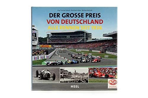 Der grosse Preis von Deutschland alle Rennen seit 1926
