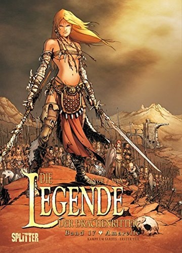 Die Legende der Drachenritter Amarelle. Kampf um Sardes / Zeichn. Vax